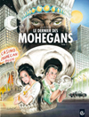 Mohegan tome 1